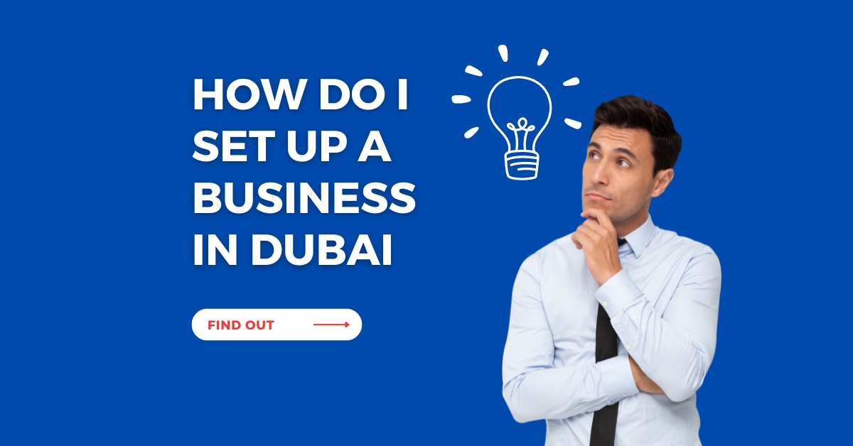 Dubai business setup